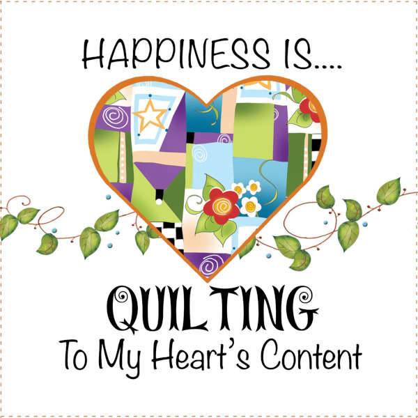 Happiness is Quilting