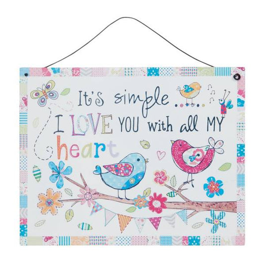 Textschild Blechschild *Its Simple.. I Love You with all My Heart* Vogel Herz Blume blau pink weiß 6Y1826 Gundi's Quilt Heaven