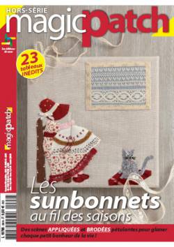 Les sunbonnets au fil des saison
